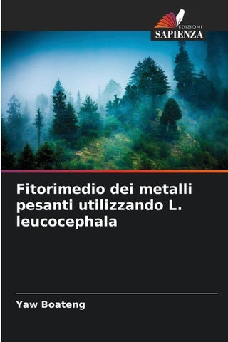 Fitorimedio dei metalli pesanti utilizzando L. leucocephala