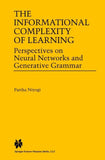 The Informational Complexity of Learning