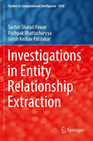Investigations in Entity Relationship Extraction