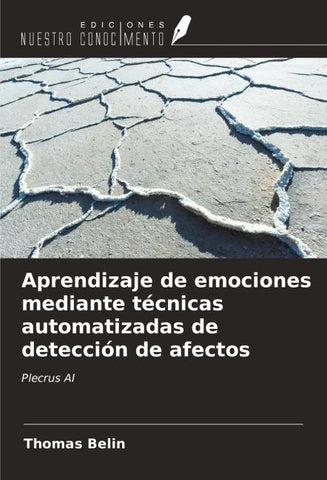 Aprendizaje de emociones mediante técnicas automatizadas de detección de afectos