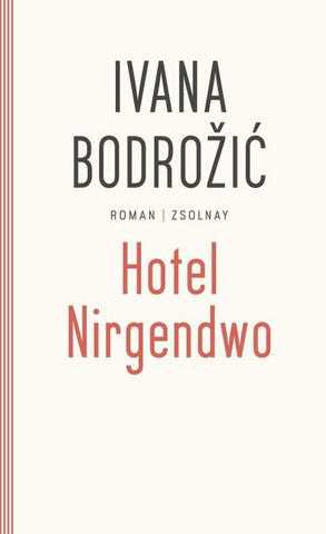 Hotel Nirgendwo