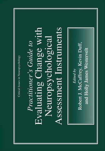 Practitioner’s Guide to Evaluating Change with Neuropsychological Assessment Instruments