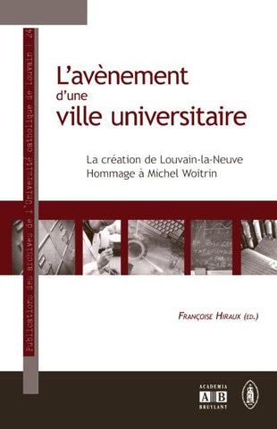 L'avènement d'une ville universitaire