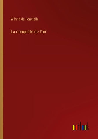 La conquête de l'air