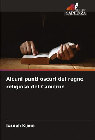Alcuni punti oscuri del regno religioso del Camerun