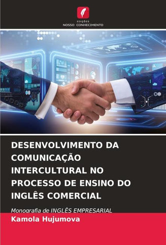 DESENVOLVIMENTO DA COMUNICAÇÃO INTERCULTURAL NO PROCESSO DE ENSINO DO INGLÊS COMERCIAL