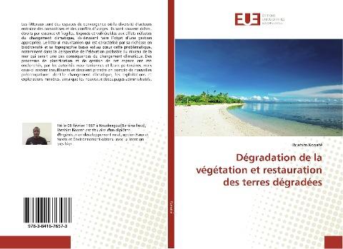 Dégradation de la végétation et restauration des terres dégradées
