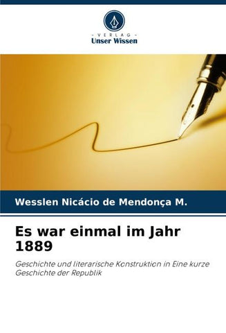 Es war einmal im Jahr 1889
