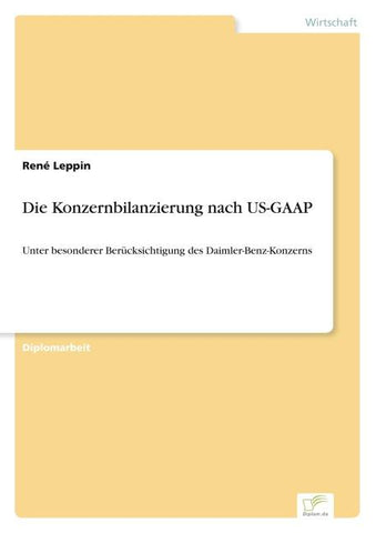 Die Konzernbilanzierung nach US-GAAP
