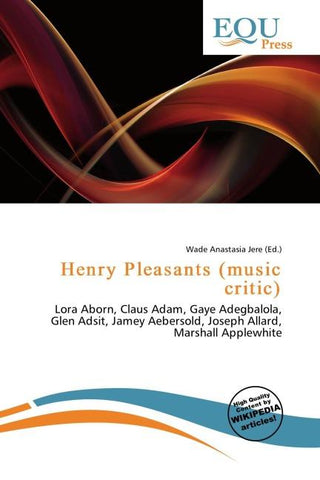 Henry Pleasants (music critic)