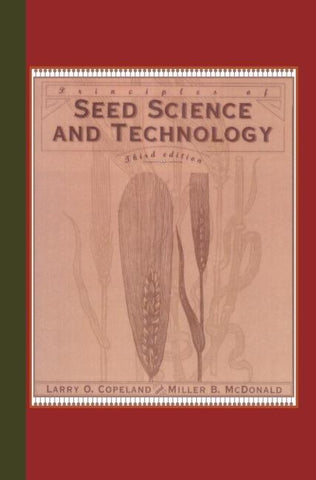 Principles of Seed Science and Technology