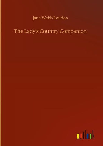 The Lady's Country Companion