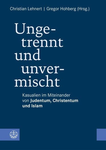 Ungetrennt, unvermischt