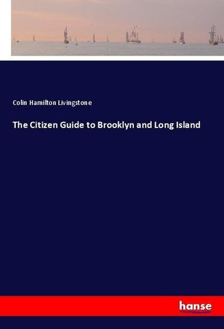 The Citizen Guide to Brooklyn and Long Island