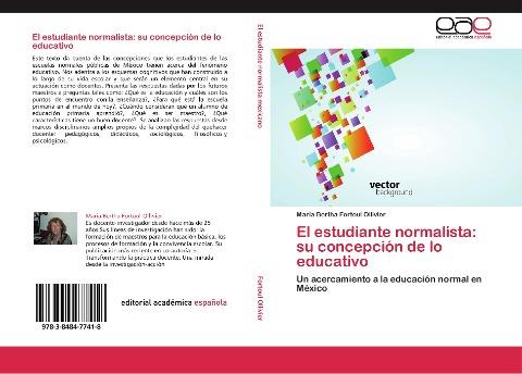 El estudiante normalista: su concepción de lo educativo