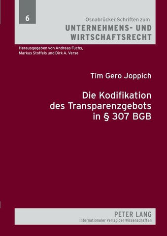 Die Kodifikation des Transparenzgebots in § 307 BGB