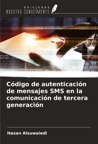 Código de autenticación de mensajes SMS en la comunicación de tercera generación