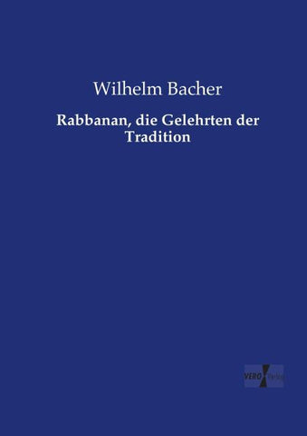 Rabbanan, die Gelehrten der Tradition