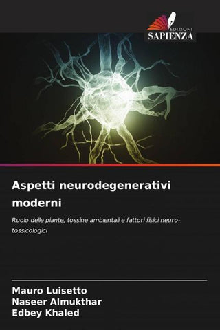 Aspetti neurodegenerativi moderni