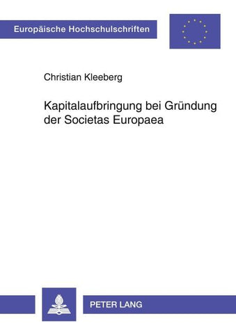 Kapitalaufbringung bei Gründung der Societas Europaea