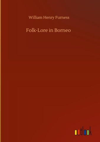 Folk-Lore in Borneo
