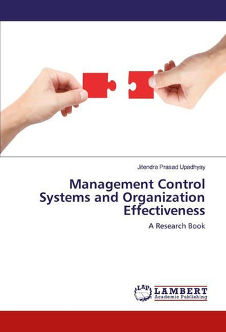 Management Control Systems and Organization Effectiveness