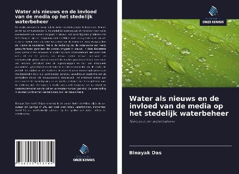Water als nieuws en de invloed van de media op het stedelijk waterbeheer