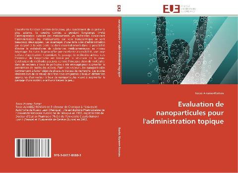 Evaluation de nanoparticules pour l'administration topique
