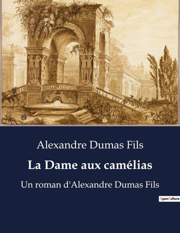 La Dame aux camélias
