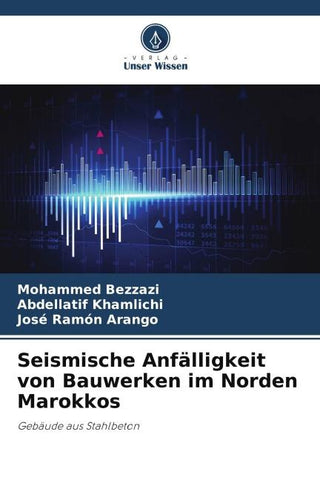 Seismische Anfälligkeit von Bauwerken im Norden Marokkos