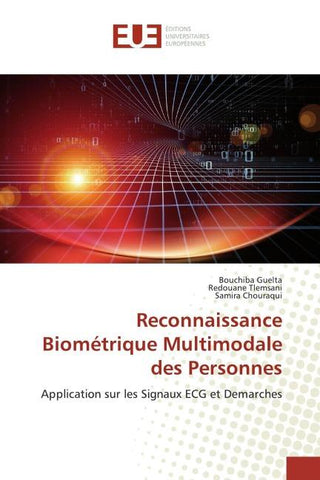 Reconnaissance Biométrique Multimodale des Personnes