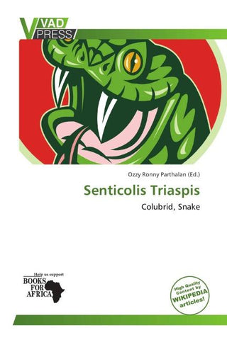 Senticolis Triaspis