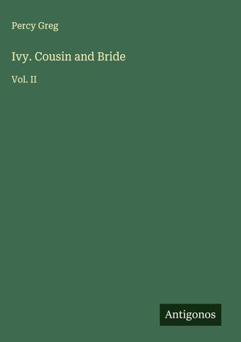 Ivy. Cousin and Bride