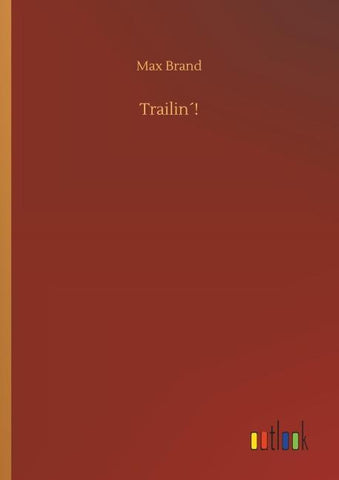 Trailin´!