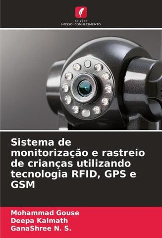 Sistema de monitorização e rastreio de crianças utilizando tecnologia RFID, GPS e GSM