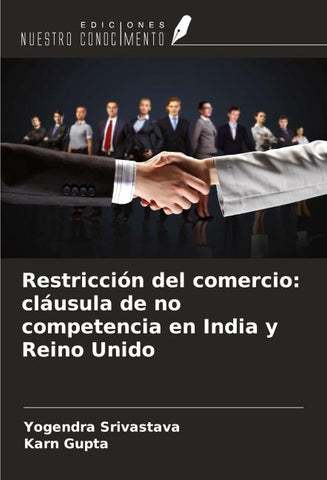 Restricción del comercio: cláusula de no competencia en India y Reino Unido