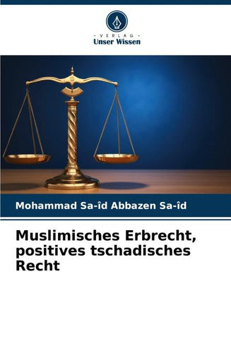 Muslimisches Erbrecht, positives tschadisches Recht