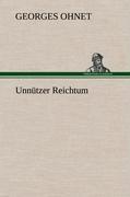 Unnützer Reichtum