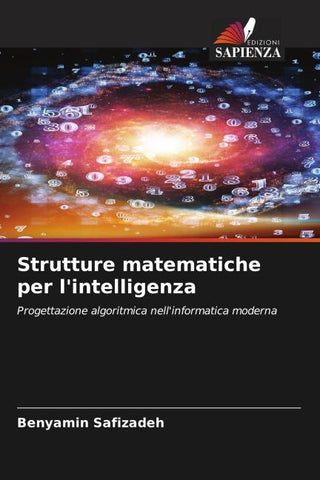 Strutture matematiche per l'intelligenza