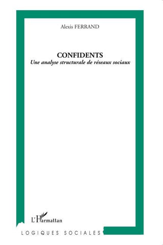Confidents