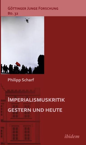Imperialismuskritik gestern und heute