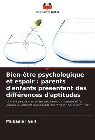 Bien-être psychologique et espoir : parents d'enfants présentant des différences d'aptitudes