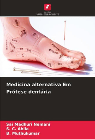 Medicina alternativa Em Prótese dentária