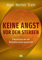 Keine Angst vor dem Sterben