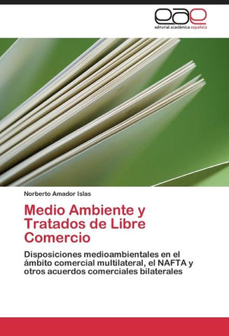 Medio Ambiente y Tratados de Libre Comercio