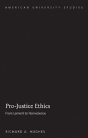 Pro-Justice Ethics