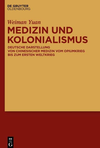 Medizin und Kolonialismus