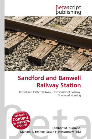 Sandford and Banwell Railway Station