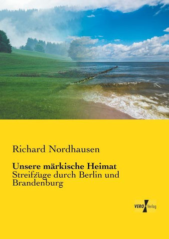 Unsere märkische Heimat