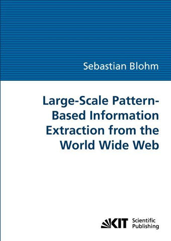Large-scale pattern-based information extraction from the World Wide Web